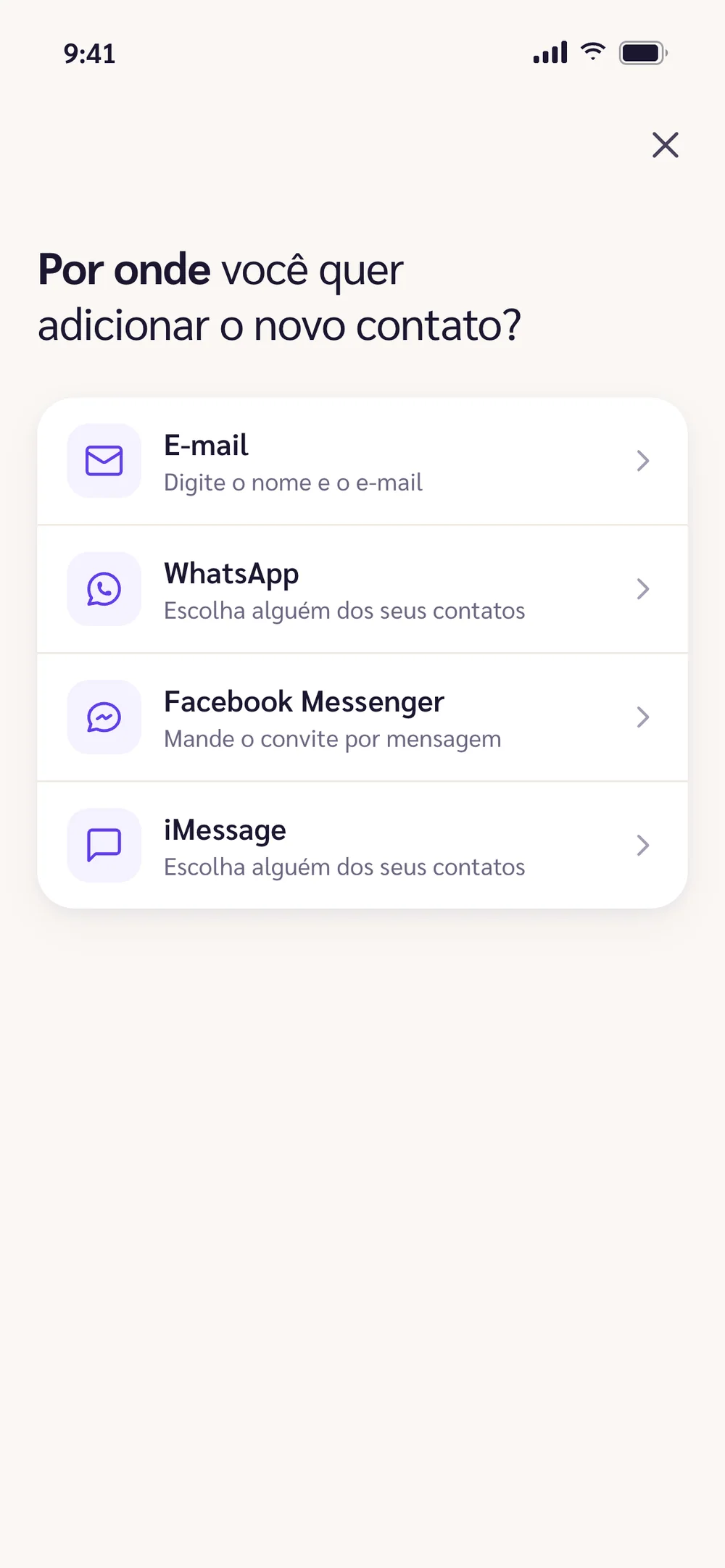 Por onde você quer adicionar o novo contato: e-mail, WhatsApp, Facebook Messenger ou iMessage