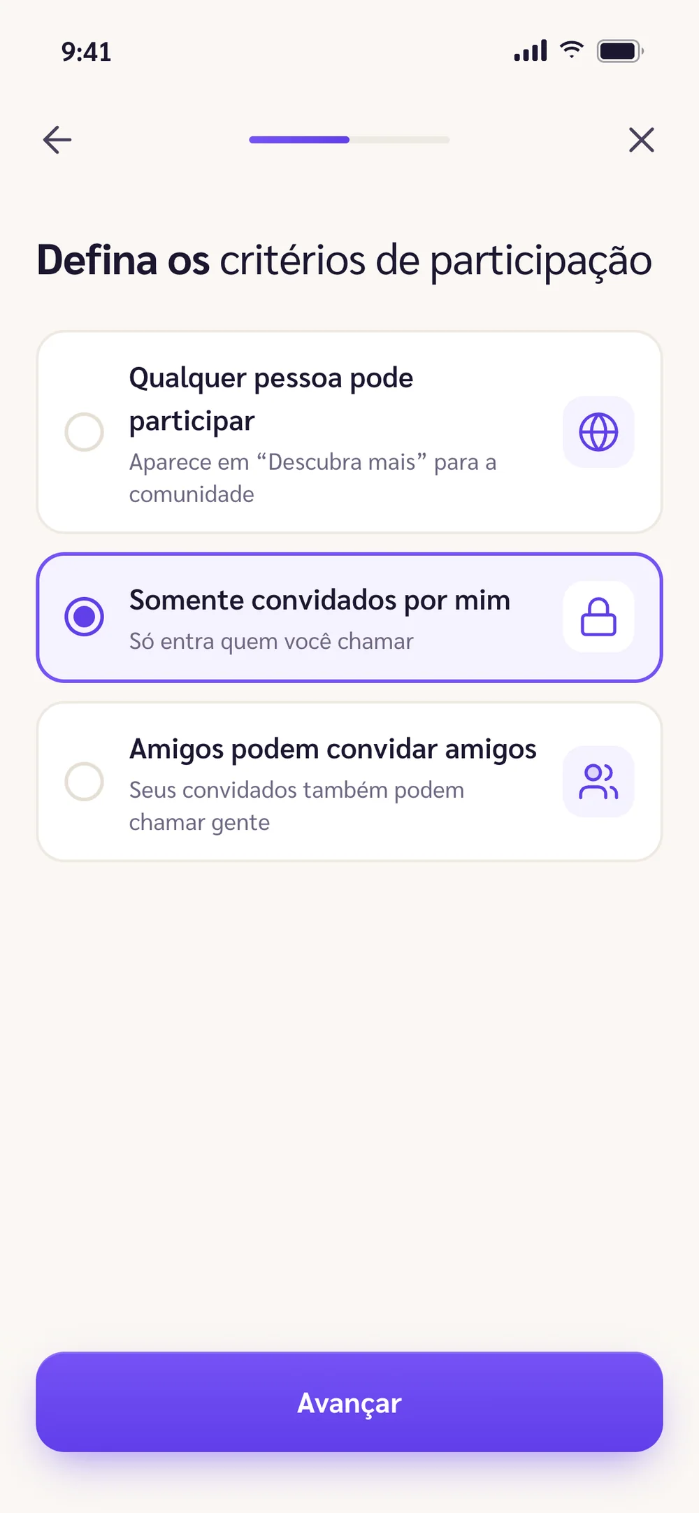 Defina os critérios de participação: qualquer pessoa, somente convidados ou amigos de amigos