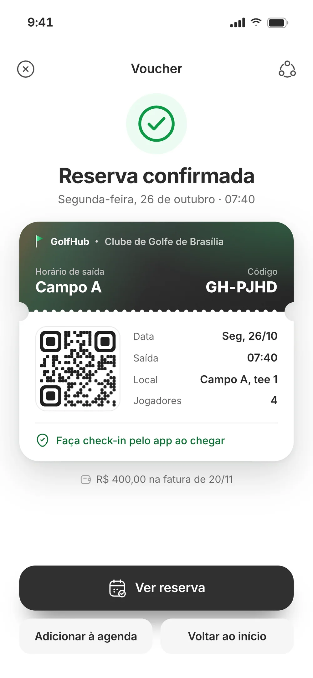 Booking confirmed: a Campo A voucher with a QR code, a 07:40 tee time, four players and R$ 400,00 charged to the bill