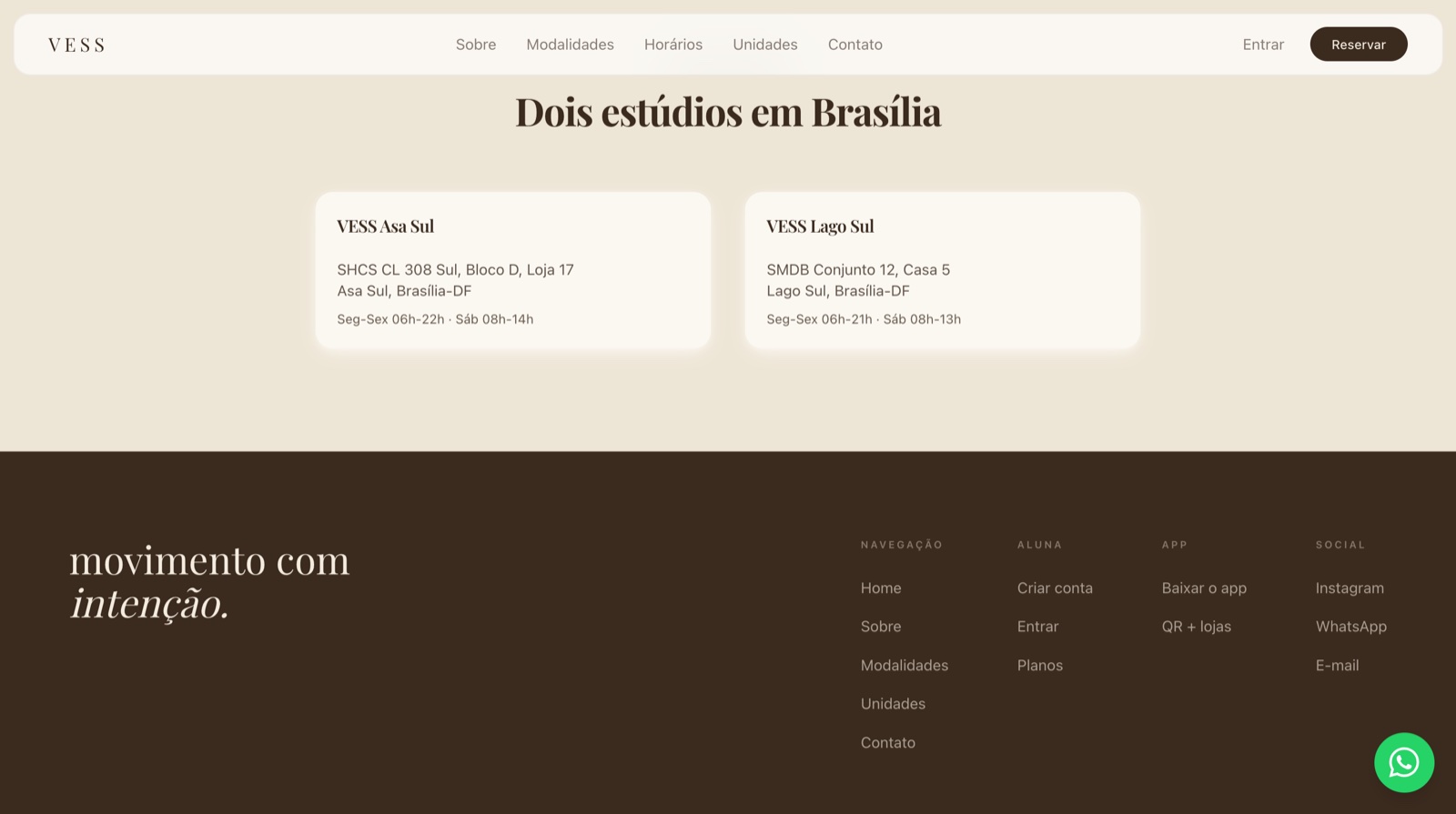Seção com as duas unidades da VESS em Brasília